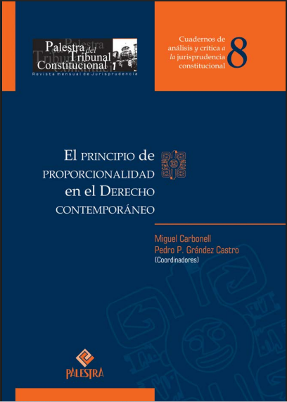EL PRINCIPIO DE PROPORCIONALIDAD EN EL DERECHO CONTEMPORANEO