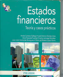 ESTADOS FINANCIEROS TEORIA Y CASOS PRACTICOS