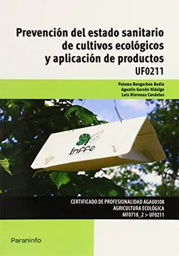 PREVENCION DEL ESTADO SANITARIO DE CULTIVOS ECOLOGICOS Y APLICACION DE PRODUCTOS UF0211