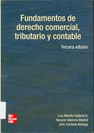 FUNDAMENTOS DE DERECHO COMERCIAL TRIBUTARIO Y CONTABLE
