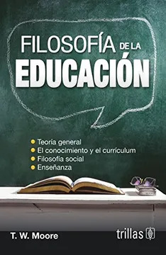 FILOSOFIA DE LA EDUCACION TEORIA GENERAL
