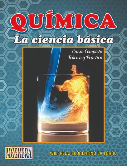 QUIMICA - LA CIENCIA BASICA