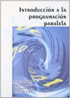 INTRODUCCION A LA PROGRAMACION PARALELA