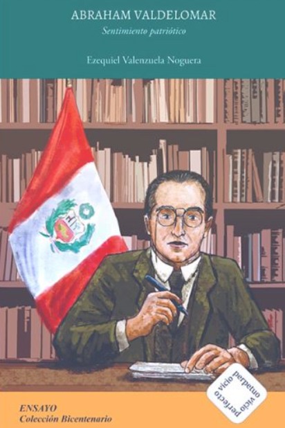 ABRAHAM VALDELOMAR-SENTIMIENTO PATRIOTICO