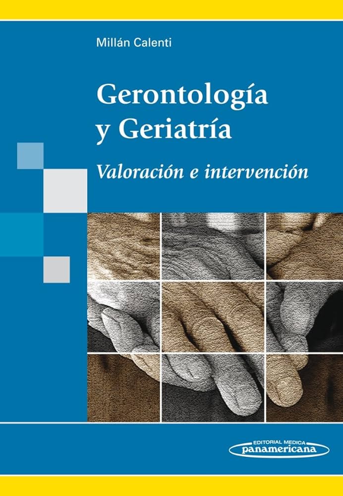 GERONTOLOGIA Y GERIATRIA