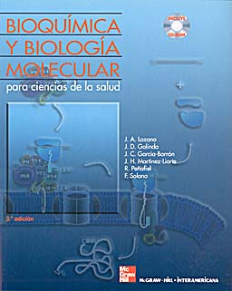 BIOQUIMICA Y BIOLOGIA MOLECULAR: PARA CIENCIAS DE LA SALUD