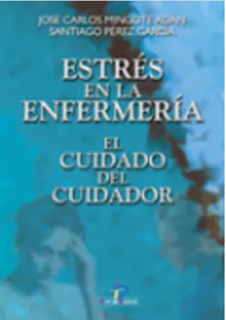 ESTRES EN LA ENFERMERIA EL CUIDADO DEL CUIDADOR