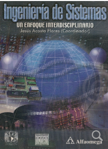 INGENIERIA DE SISTEMAS, UN ENFOQUE INTERDISCIPLINARIO