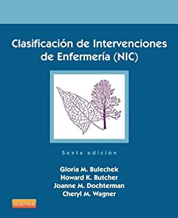 CLASIFICACION DE INTERVENCIONES DE ENFERMERIA (NIC)
