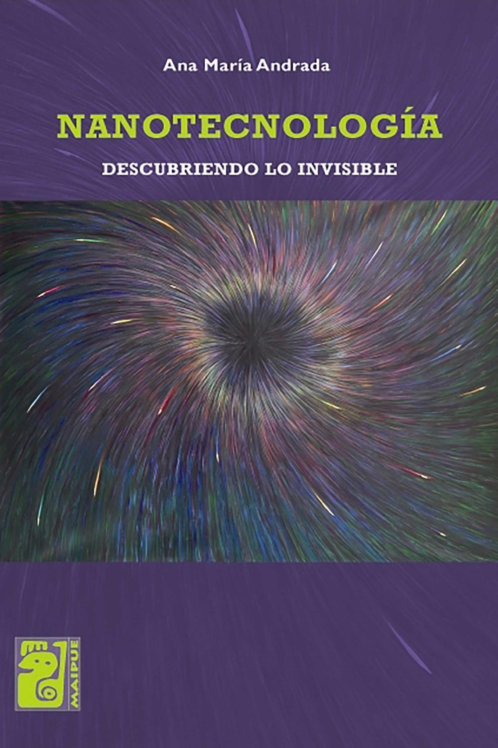 NANOTECNOLOGIA DESCUBRIENDO LO INVISIBLE