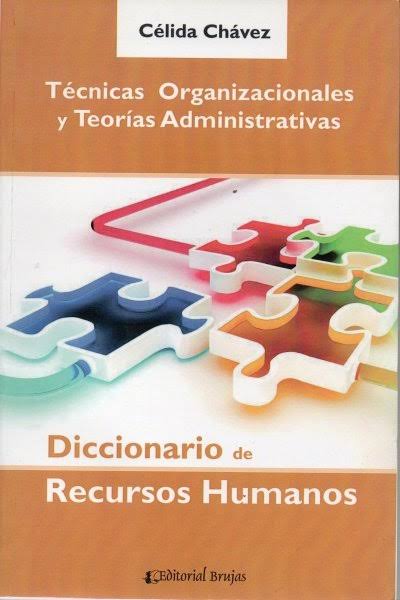 TECNICAS ORGANIZACIONALES Y TEORIAS ADMINISTRATIVAS