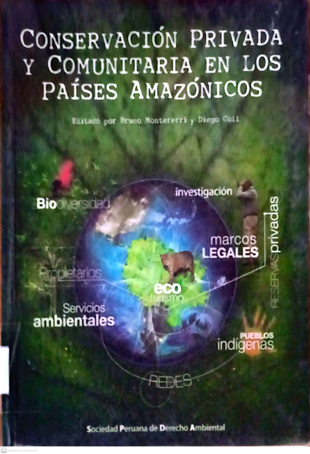 CONSERVACION PRIVADA Y COMUNITARIA EN LOS PAISES AMAZONICOS