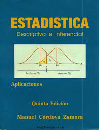 ESTADISTICA DESCRIPTIVA E INFERENCIAL