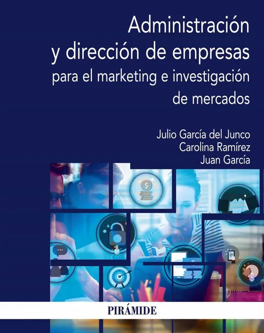 ADMINISTRACION Y DIRECCION DE EMPRESAS PARA EL MARKETING E INVESTIGACION DE MERCADOS