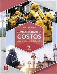 CONTABILIDAD DE COSTOS UN ENFOQUE EN DIRECCION