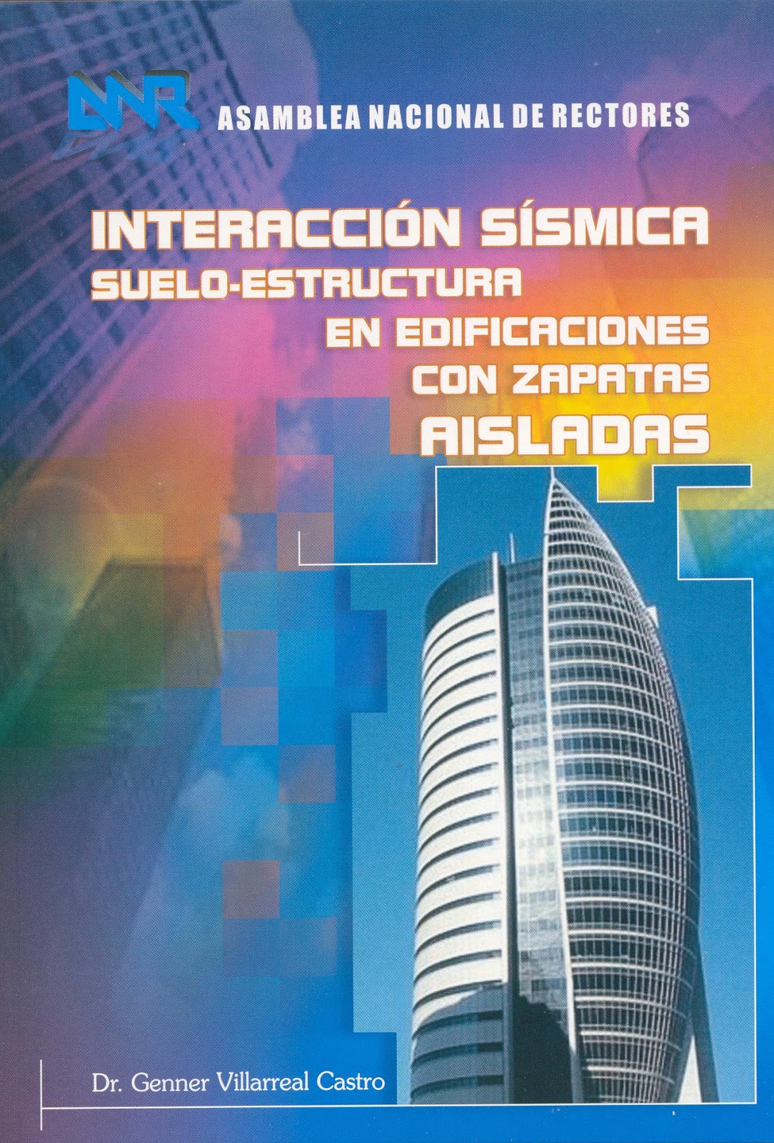 INTERACCION SISMICA SUELO-ESTRUCTURA EN EDIFICACIONES CON ZAPATAS AISLADAS