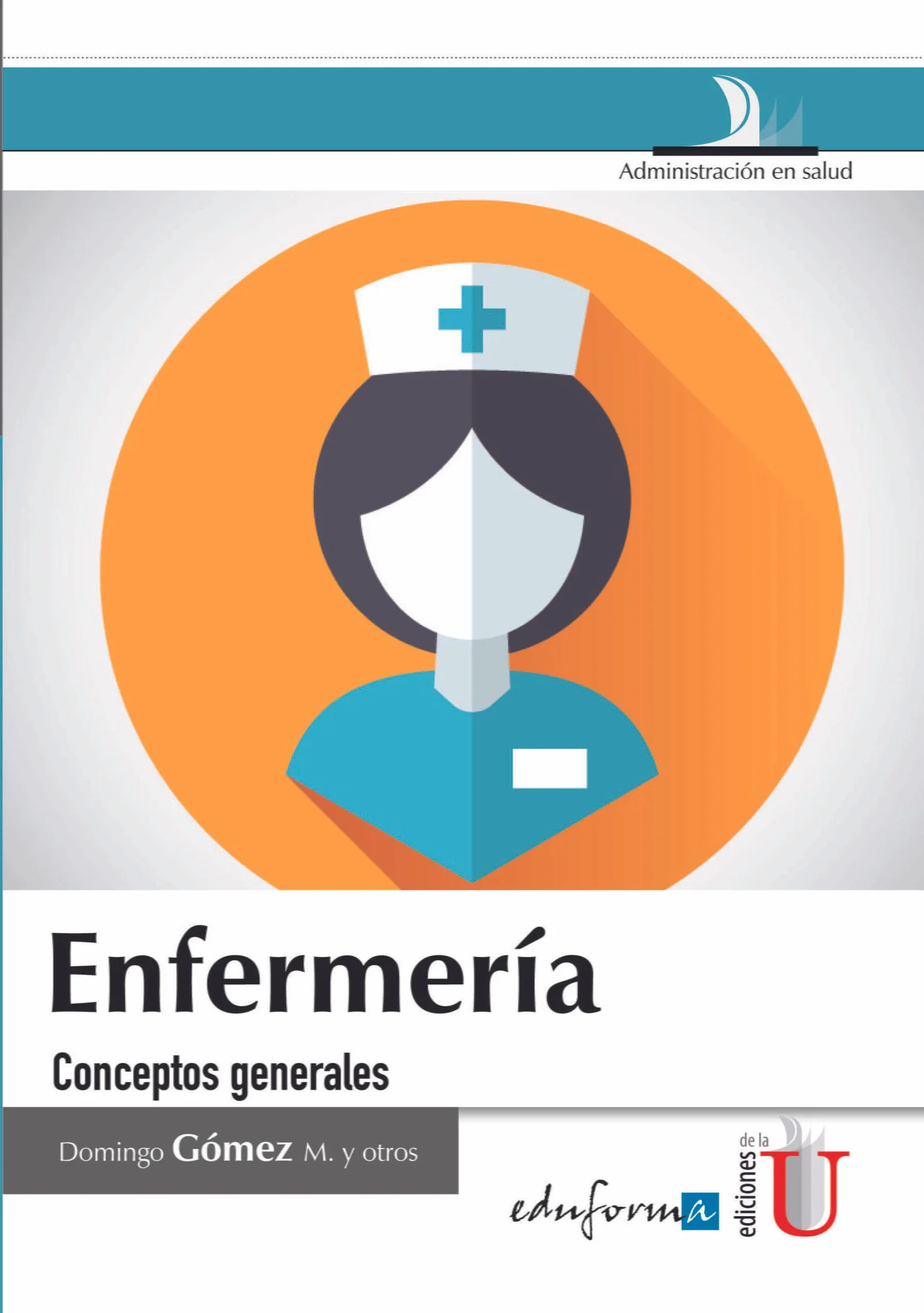 ENFERMERIA CONCEPTOS GENERALES