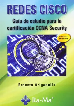 REDES CISCO: GUIA DE ESTUDIO PARA LA CERTIFICACION CCNA SECURITY