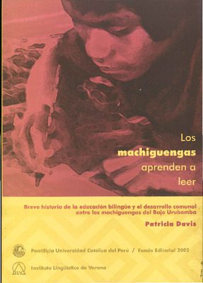 LOS MACHIGUENGAS APRENDEN A LEER