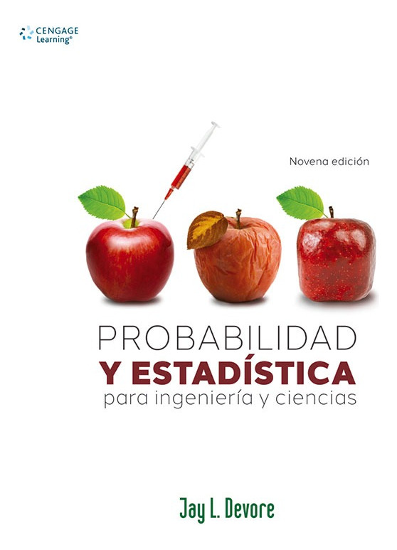 PROBABILIDAD Y ESTADISTICA PARA INGENIERIAS Y CIENCIAS