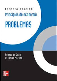 PRINCIPIOS DE ECONOMIA. PROBLEMAS