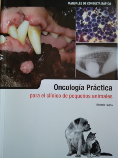 ONCOLOGIA PRACTICA PARA EL CLINICO DE PEQUEÑOS ANIMALES
