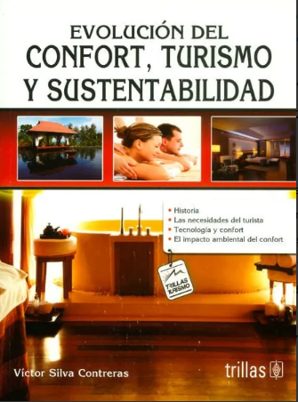EVOLUCION DEL CONFORT, TURISMO Y SUSTENTABILIDAD