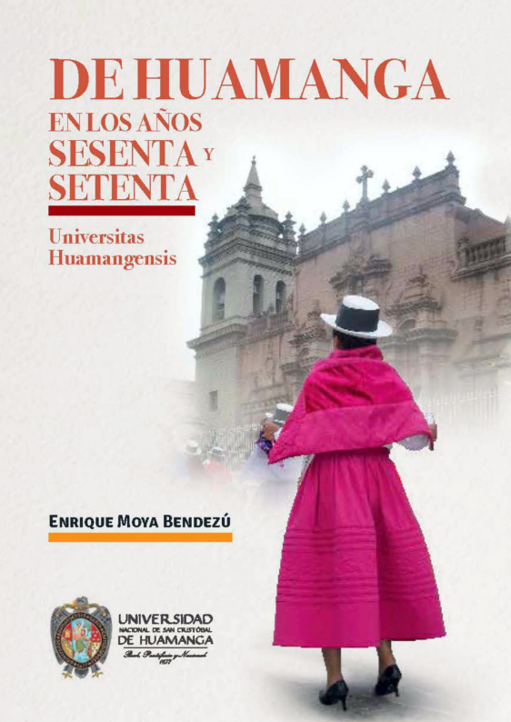 DE HUAMANGA EN LOS AÑOS SESENTA Y SETENTA