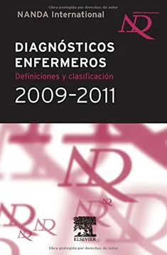DIAGNOSTICOS ENFERMEROS: DEFINICIONES Y CLASIFICACION 2009-2011