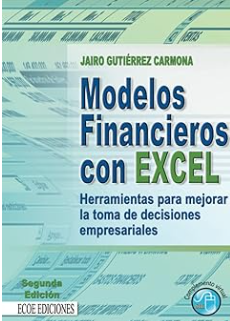 MODELOS FINANCIEROS CON EXCEL