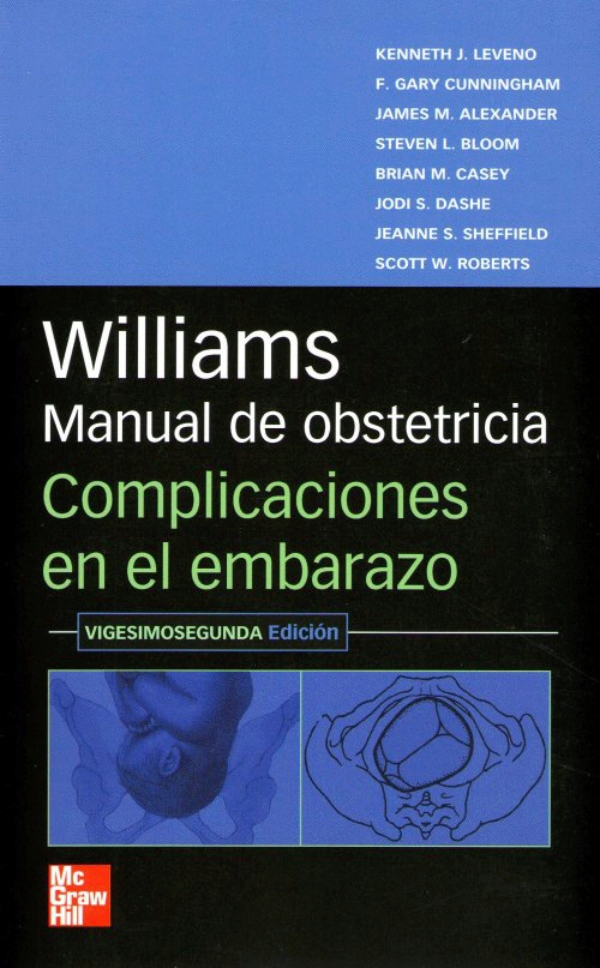 WILLIAMS MANUAL DE OBSTETRICIA. COMPLICACIONES EN EL EMBARAZO