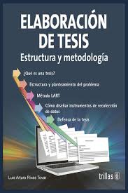 ELABORACION DE TESIS ESTRUCTURA Y METODOLOGIA